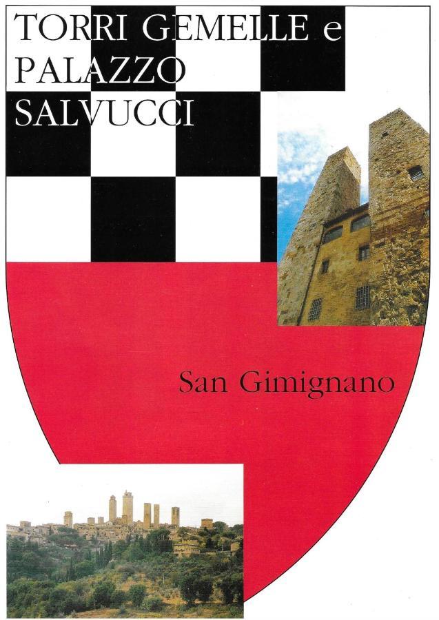 Twin Tower - Unica Al Mondo - Unique In The World San Gimignano Exteriér fotografie